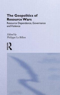 The Geopolitics of Resource Wars - Le Billon, Philippe