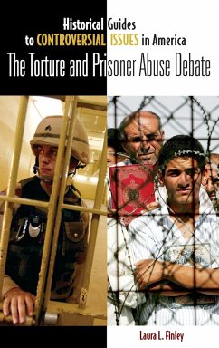 The Torture and Prisoner Abuse Debate - Finley, Laura