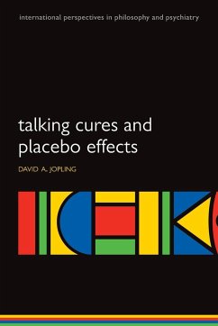 Talking Cures and Placebo Effects - Jopling, David