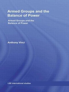 Armed Groups and the Balance of Power - Vinci, Anthony