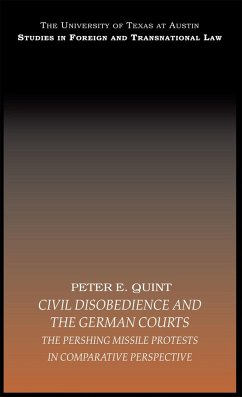 Civil Disobedience and the German Courts - E Quint, Peter