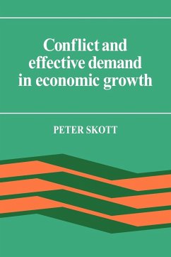 Conflict and Effective Demand in Economic Growth - Skott, Peter