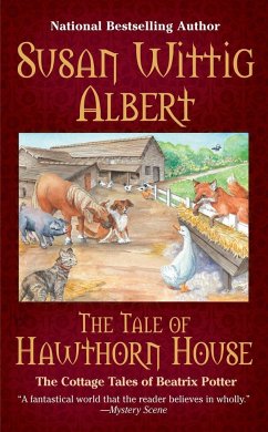 The Tale of Hawthorn House - Albert, Susan Wittig