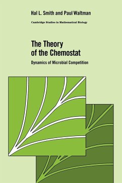 The Theory of the Chemostat - Smith, Hal L.; Waltman, Paul