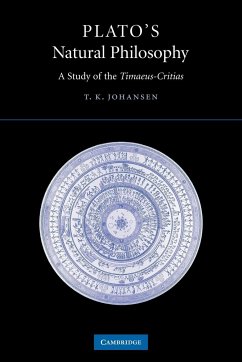 Plato's Natural Philosophy - Kjeller Johansen, Thomas; Johansen, T. K.; Thomas, Kjeller Johansen