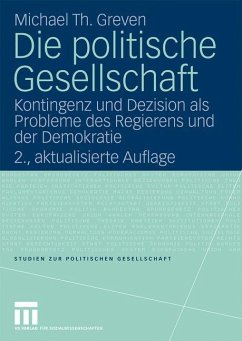 Die politische Gesellschaft - Greven, Michael Th.