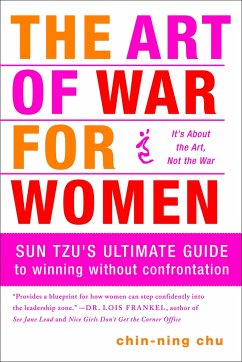 The Art of War for Women - Chu, Chin-Ning