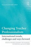 Changing Teacher Professionalism