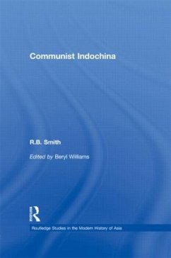 Communist Indochina - Smith, R B