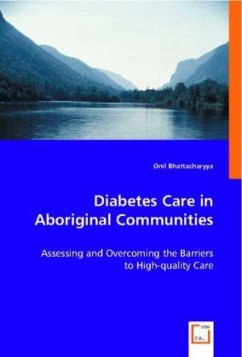 Diabetes Care in Aboriginal Communities - Bhattacharyya, Onil