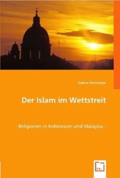 Der Islam im Wettstreit - Sternecker, Sabine