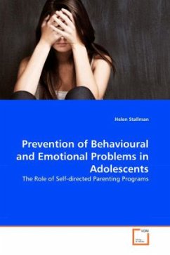 Prevention of Behavioural and Emotional Problems in Adolescents - Stallman, Helen