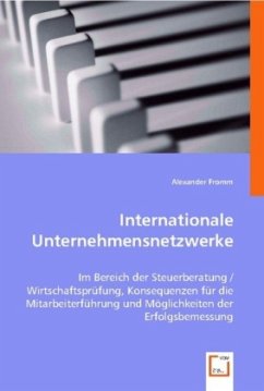 Internationale Unternehmensnetzwerke - Fromm, Alexander