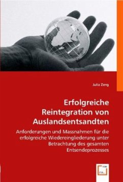 Erfolgreiche Reintegration von Auslandsentsandten - Zeng, Julia