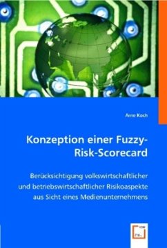Konzeption einer Fuzzy-Risk-Scorecard - Koch, Arne
