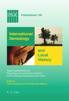 International Genealogy and Local History - Hedegaard, Ruth / Melrose, Elizabeth A. (eds.)