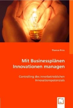 Mit Businessplänen Innovationen managen - Prinz, Thomas