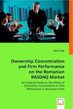 Ownership Concentration and Firm Performance on the Romanian RASDAQ Market - Szép, István