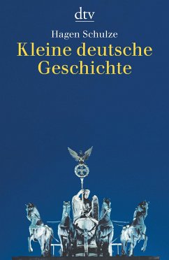 Kleine deutsche Geschichte - Schulze, Hagen