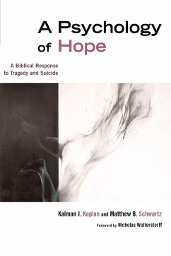 Psychology of Hope - Kaplan, Kalman J; Schwartz, Matthew B
