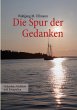 Die Spur der Gedanken - Bild 1