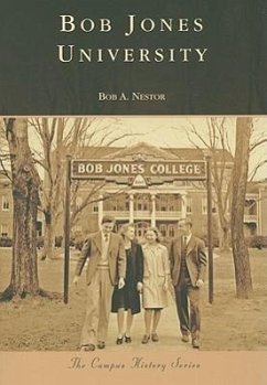 Bob Jones University - Nestor, Bob A.