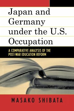 Japan and Germany under the U.S. Occupation - Shibata, Masako