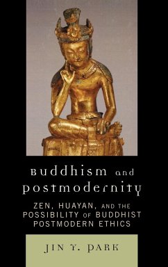 Buddhism and Postmodernity - Park, Jin Y.