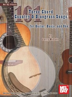 101 Three-Chord Country and Bluegrass Songs - Mccabe, Larry