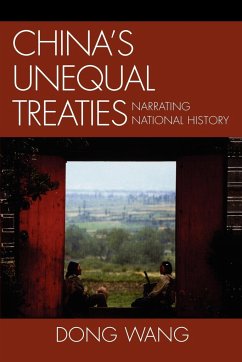 China's Unequal Treaties - Wang, Dong