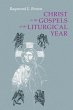Christ in the Gospels of the Liturgical... - Bild 1