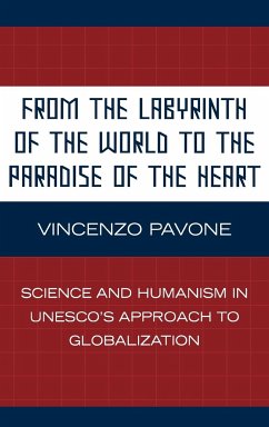 From the Labyrinth of the World to the Paradise of the Heart - Pavone, Vincenzo