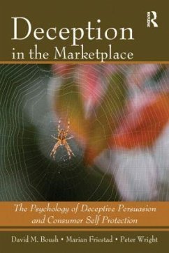 Deception In The Marketplace - Boush, David M; Friestad, Marian; Wright, Peter