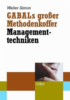 GABALs großer Methodenkoffer - Managementtechniken, Sonderausgabe - Simon, Walter