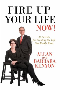 Fire Up Your Life Now! - Kenyon, Allan And Barbara