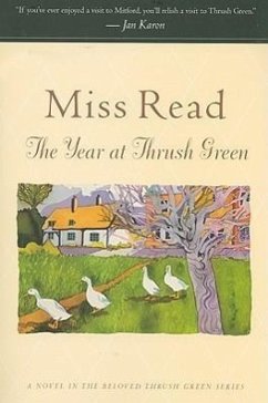 The Year at Thrush Green - Read; Goodall, John S