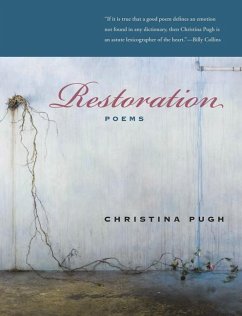 Restoration: Poems - Pugh, Christina