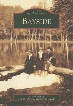 Bayside - McKay, Alison; Bayside Historical Society