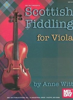 Scottish Fiddling for Viola - Witt, Anne