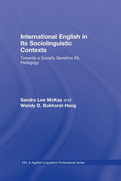 International English in Its Sociolinguistic Contexts - Mckay, Sandra Lee; Bokhorst-Heng, Wendy D