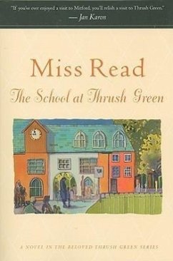 The School at Thrush Green - Read; Goodall, John S