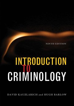 Introduction to Criminology, 9th Edition - Kauzlarich, David; Barlow, Hugh D.