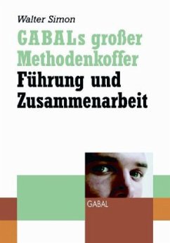 GABALs großer Methodenkoffer, Führung und Zusammenarbeit, Sonderausgabe - Simon, Walter