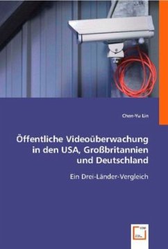 Öffentliche Videoüberwachung in den USA, Großbritannien und Deutschland - Lin, Chen-Yu