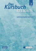 Das Kursbuch Religion 3 / Das Kursbuch Religion Bd.3