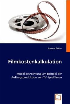 Filmkostenkalkulation - Andreas Eichler