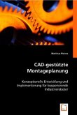 CAD-gestützte Montageplanung