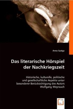 Das literarische Hörspiel der Nachkriegszeit - Szolga, Anna