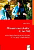 Alltagskommunikation in der DDR