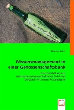 Wissensmanagement in einer Genossenschaftsbank - Zeller, Thorsten